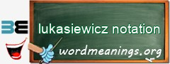 WordMeaning blackboard for lukasiewicz notation